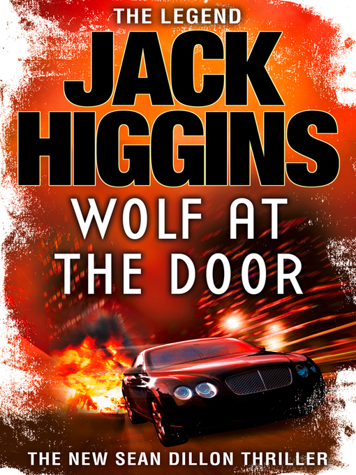 The Wolf at the Door (eBook): Sean Dillon Series, Book 17